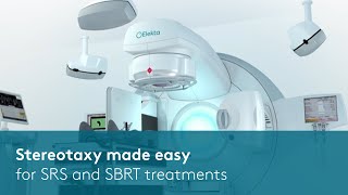 Versa HD Stereotaxy made easy for SRS and SBRT treatments  Elekta [upl. by Gustaf]