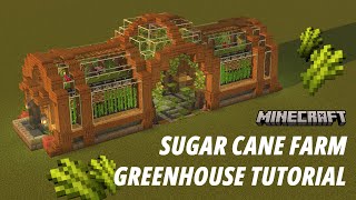 Sugar Cane Farm Greenhouse Tutorial Aesthetic Farm JavaBedrock Edition [upl. by Odnalo]