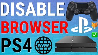 How To Enable amp Disable Internet Browser on PS4 [upl. by Mehs]