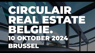 Circulair Real Estate 2024  Recap [upl. by Irmina249]