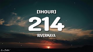 Rivermaya  214 Lyrics 1HOUR [upl. by Bartosch198]