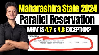 What is parallel reservation 47 amp 48 in Maharashtra State Counselling NEET UG 2024 [upl. by Savihc381]