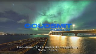 Aimants Goudsmit  Bienvenue dans lunivers du magnétisme [upl. by Merriott]