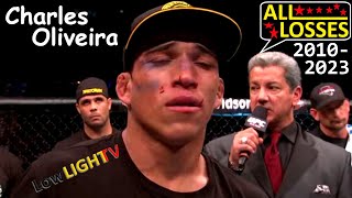 Charles Oliveira ALL LOSSES in MMA Fights  No Do Bronx [upl. by Leterg]