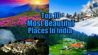 Top 10 Most Beautiful Places In India  Best Places To Visit In India [upl. by Inafets]