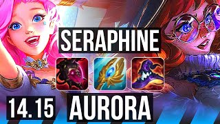 SERAPHINE vs AURORA MID  7316 600 games  EUNE Diamond  1415 [upl. by Doreen808]