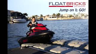 FloatBricks SeaDoo Jet Ski Dock  Jump on amp GO [upl. by Puiia368]