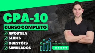 Curso CPA 10  Módulo 3 Regimes de Capitalização [upl. by Ripleigh]