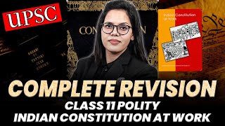 Class 11 Polity NCERT Complete Revision  Polity for UPSC CSE  UPSC Wallah [upl. by Alfy774]