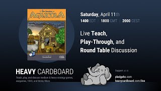 Agricola Solo Teaching Playthrough amp Round table by Heavy Cardboard [upl. by Sixel]