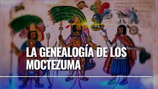 La genealogía de los Moctezuma hecha por Baltazar Mendoza de Moctezuma [upl. by Zoarah]