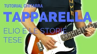 TUTORIAL CHITARRA  Tapparella  Elio e le storie tese [upl. by Nachison]