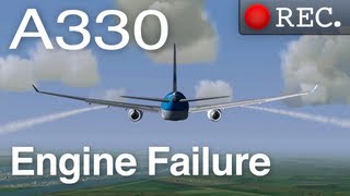 A330200 Engine Failure in FlightGear Real Time Recording [upl. by Ahnavas997]