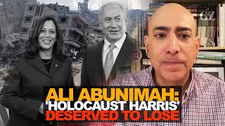 Ali Abunimah why Holocaust Harris deserved to lose [upl. by Scarlet265]