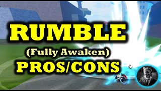 BLOX FRUITS 💥 RUMBLE fully awakened PROS amp CONS  POLE V2  SHOWCASE [upl. by Esiuolyram]