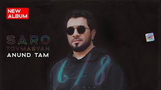 Saro Tovmasyan  Anund Tam  Album «68» [upl. by Pavkovic]