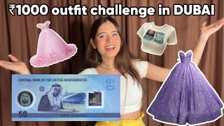 ₹1000 outfit challenge in DUBAI 🥰  Kajal Choudhary [upl. by Nicholson]