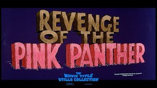 Revenge of the Pink Panther 1978 title sequence [upl. by Stolzer]