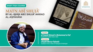 4  Matn Abi Shuja AlSayyid Ahmad AlKaf [upl. by Carisa]