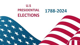 U S Election Results  History of US Presidential Elections  Timeline of US Presidents [upl. by Nnylaj]