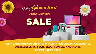 Cash Converters Spring sale [upl. by Sigismund]