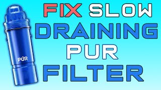 How to Unclog a PUR Water Filter Slow Drain Fix [upl. by Tnafni773]