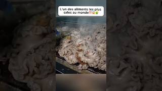 L’un des aliments les plus sales au monde‼️😱🤮food cooking dirty delicious découverte pourtoi [upl. by Habas]