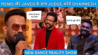 New Dance Reality Show  Dharmesh  Remo Dsouza  Javed Jaffrey  Zee Tv  Raghav Juyal [upl. by Avika]