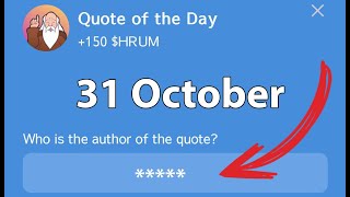 Hrum Quote Of The Day 31 October Answer Hrum Quote Of the Day Answer Quote of the Day Hrum [upl. by Traver333]