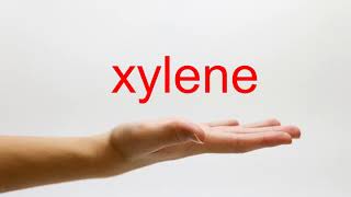 How to Pronounce xylene  American English [upl. by Aneeb]