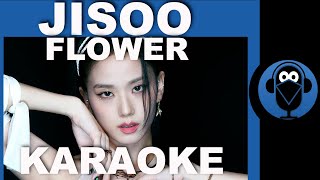 JISOO  FLOWER  Karaoke  COVER [upl. by Derdlim]