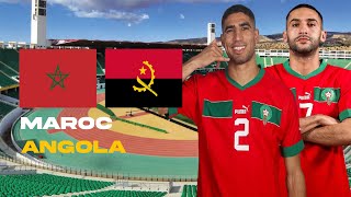 LIVE 🇲🇦🇦🇴 MAROC  ANGOLA  🇲🇦 DIMA MAGHRIB  LE DEBUT DUN NOUVEAU CYCLE   MATCH AMICAL [upl. by Aron]