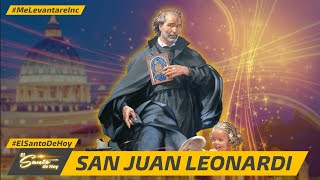 SAN JUAN LEONARDI  EL SANTO DE HOY  9 DE OCTUBRE [upl. by Anoif946]