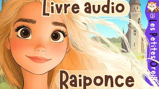 RAIPONCE  CONTE AUDIO POUR ENFANT  HISTOIRE DU SOIR POUR DORMIR  CONTE DES FRERES GRIMM 🎙️ [upl. by Akenehs895]