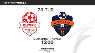 Olimpik Mobiuz  Dostlik Toshkent Proliga 23tur [upl. by Shute861]