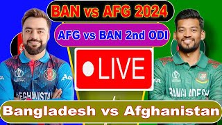 🔴 Live  AFG vs BAN 2nd ODI Live  Bangladesh vs Afghanistan 2nd Odi Live Score amp Commentary 2024 [upl. by Anaitsirhc]