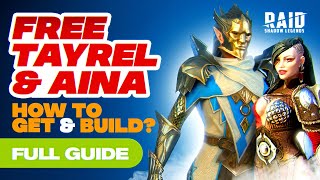 💥⚔️FREE Tayrel amp Aina RAID⚔️💥 How to Get ➕ FUll GUIDE Best Build Masteries amp Artifacts [upl. by Athiste92]