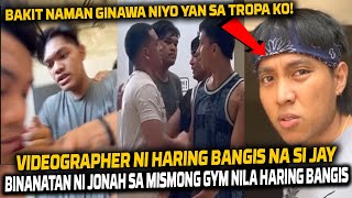 VIDEOGRAPHER NI HARING BANGIS NA SI JAY SINIKMURAAN NI JONAH SA MISMONG GYM NI HARING BANGIS [upl. by Aihtebat]