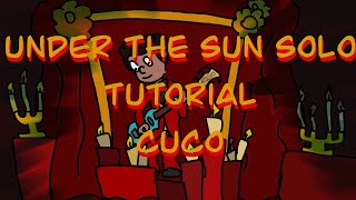 Under The Sun Cuco  Solo Tutorial [upl. by Jordana]