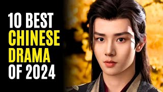 Top 10 Best Chinese Wuxia Dramas Airing in 2024 [upl. by Norra973]