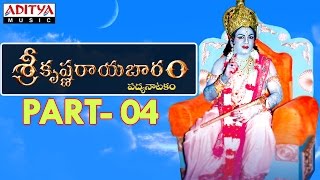 Srikrishna Rayabaram  Part 4  Telugu Full Video  Aditya Bhakti  srikrishnarayabaram [upl. by Nitsa]