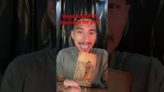 Virgo Soulmate Message for you tarot tarotreading virgo [upl. by Fortunna]