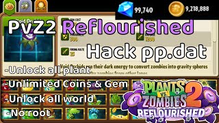 NEW Plants Vs Zombie 2 Reflourised Mod Hack ppdat I PvZ2 Reflourised Hack I ChopperVN [upl. by Naitsabes]