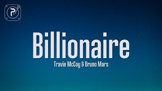 Travie McCoy  Billionaire Lyrics ft Bruno Mars [upl. by Leinad]