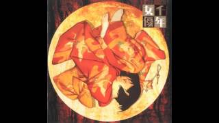 2  Chiyokos Theme Mode1 Millennium Actress [upl. by Kcitrap]