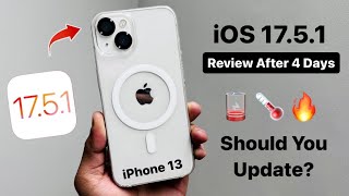 iPhone 13 on iOS 1751 Complete Review  After 4 Days  Should You Update iPhone 13 on iOS 1751 [upl. by Aggri]