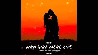 Jina Sirf Mere Liye♥️♥️ [upl. by Siderf595]