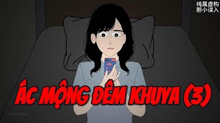 Truyện Kinh Dị Ngắn Ác Mộng Đêm Khuya 3 [upl. by Bass]