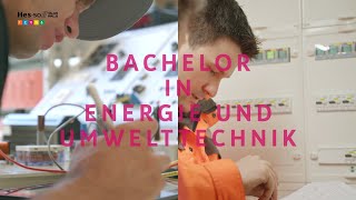 Bachelor of Science in Energie und Umwelttechnik an der HESSO ValaisWallis [upl. by Ydnab]