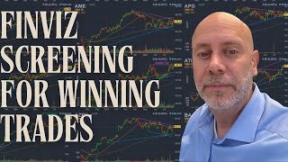 FinViz Screening for Winning Trades in 10 Minutes [upl. by Zosema444]